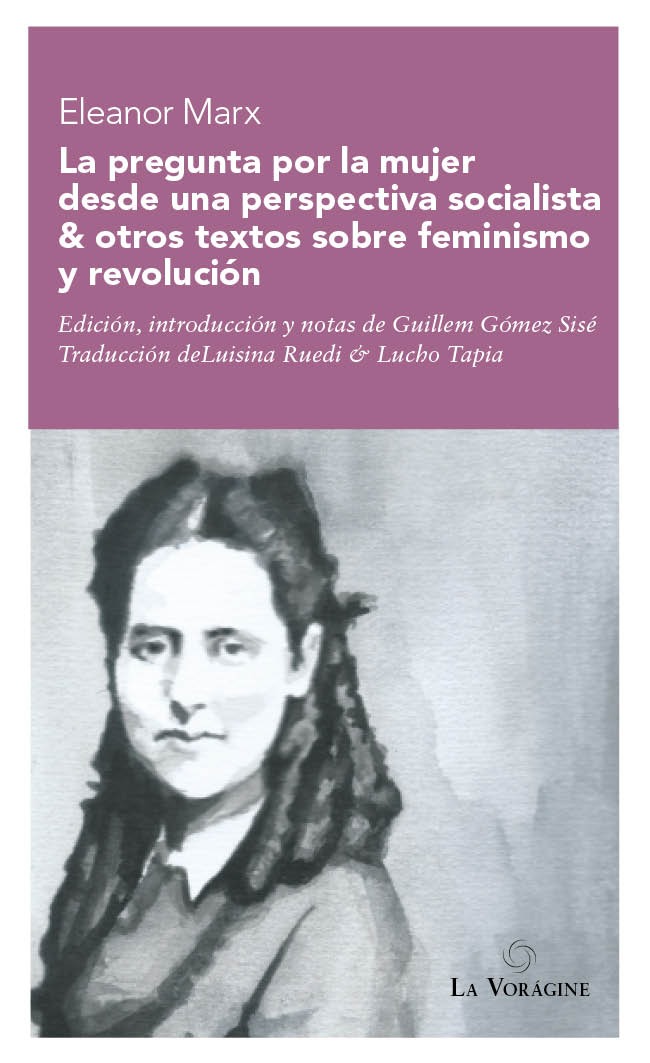 LA PREGUNTA POR LA MUJER DESDE UNA PERSPECTIVA SOCIALISTA & OTROS TEXTOS SOBRE FEMINISMO Y REVOLUCION - 146518.jpg