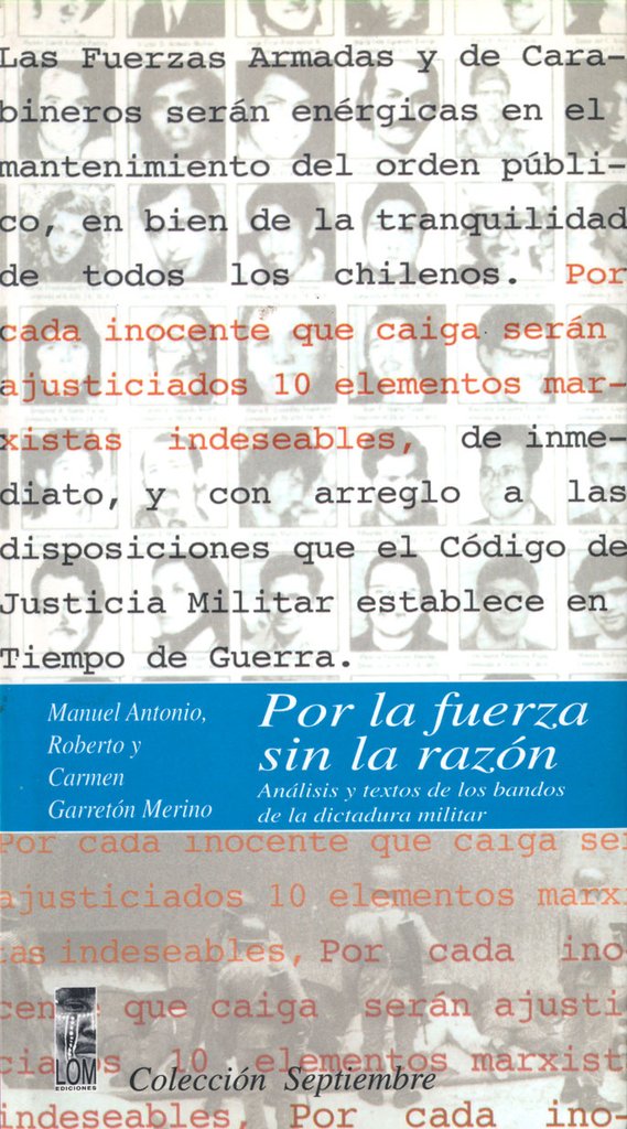 POR LA FUERZA SIN LA RAZON. ANALISIS Y TEXTOS DE BANDOS DICTADURA - Por-la-fuerza-sin-la-razon_1024x1024.jpg