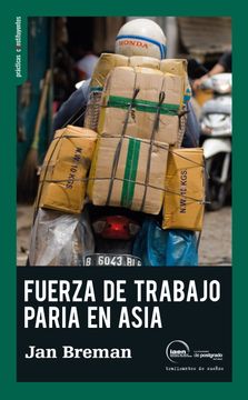 FUERZA DE TRABAJO PARIA EN ASIA - 422dba5fdc434b132ad52cdc1a8e7940.jpeg