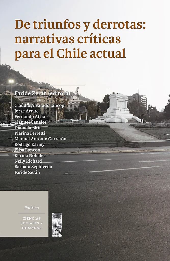 DE TRIUNFOS Y DERROTAS: NARRATIVAS CRITICAS PARA EL CHILE ACTUAL - PortadaDetriunfosyderrotas_1024x1024.jpg