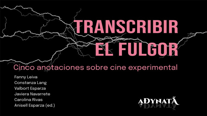 TRANSCRIBIR EL FULGOR. CINCO ANOTACIONES SOBRE CINE EXPERIMENTAL - 148956.jpg