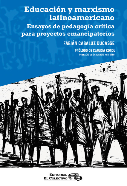 EDUCACION Y MARXISMO LATINOAMERICANO - Tapa-JPG.jpg