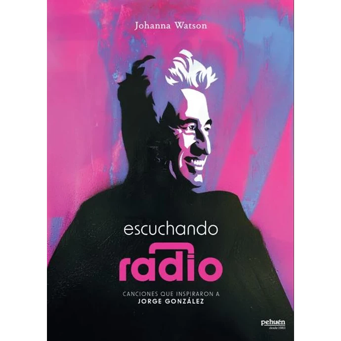 ESCUCHANDO RADIO. CANCIONES QUE INSPIRARON A JORGE GONZALEZ - 719.webp