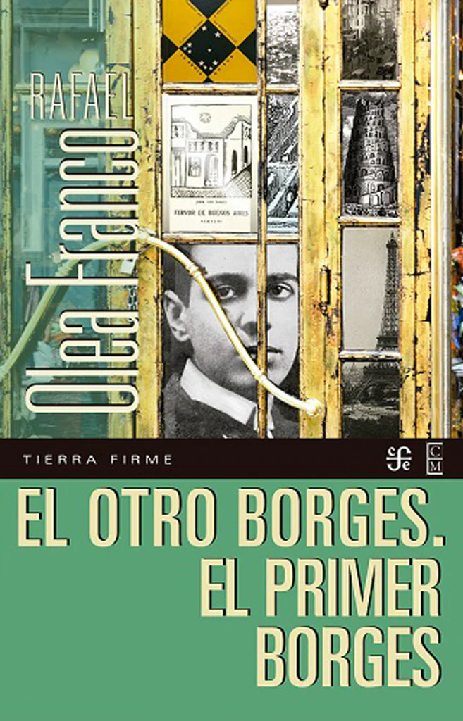 EL OTRO BORGES. EL PRIMER BORGES - 9786071681669_1024x1024.webp